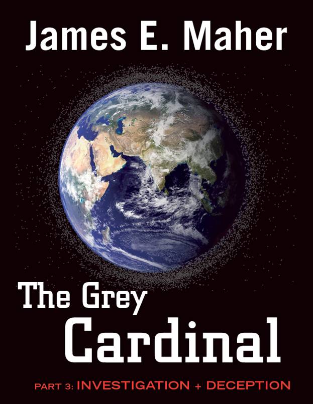 The Grey Cardinal: Part 3